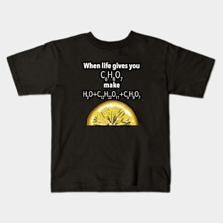 When life gives you lemons make... Funny science geek Kids T-Shirt